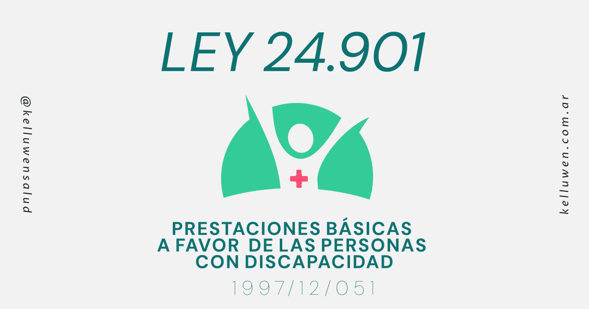 Ley 24901 | Prestaciones Básicas a Favor de las Personas con Discapacidad 1 prestaciones basicas personas con discapacidad ley 24901 kelluwen salud Kelluwen Salud | Residencias Geriatricas Ley 24901 | Prestaciones Básicas a Favor de las Personas con Discapacidad