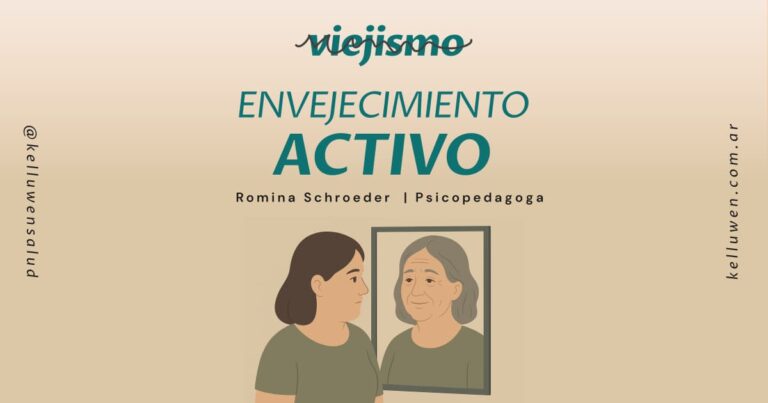 Nada de Viejismo e Infantilización, mejor escucha y atención 3 envejecimiento activo viejismo kelluwen bahia blanca1 Kelluwen Salud | Residencias Geriatricas Nada de Viejismo e Infantilización, mejor escucha y atención