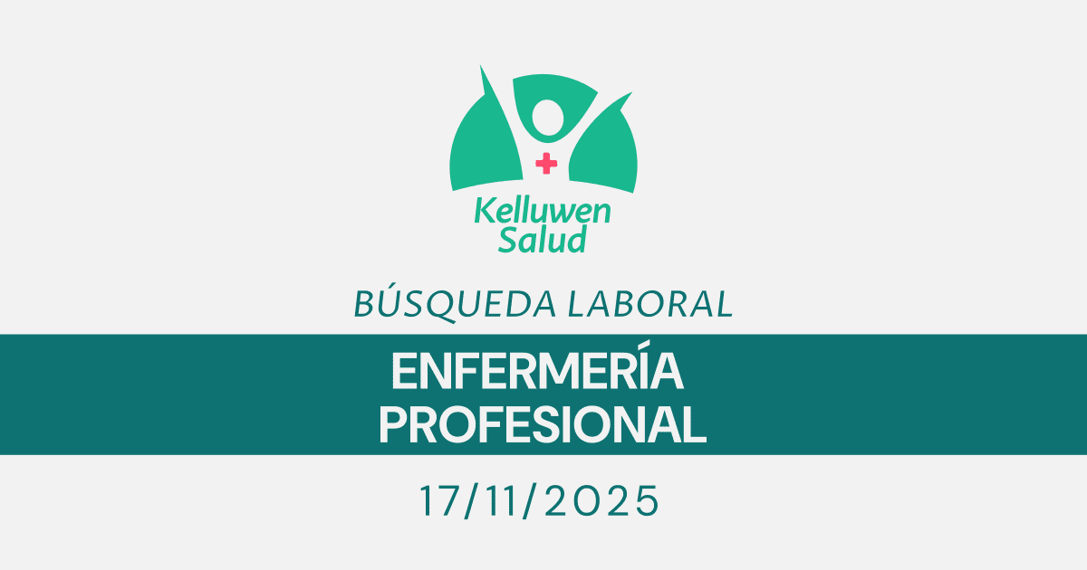 Búsqueda Laboral | Enfermería 1 busqueda laboral enfermeria 17 Kelluwen Salud | Residencias Geriatricas Búsqueda Laboral | Enfermería