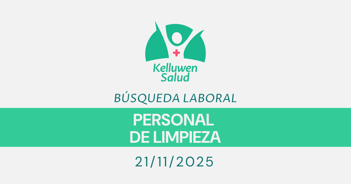 busqueda laboral personal limpieza bahia blanca kelluwen Kelluwen Salud | Residencias Geriatricas Kelluwen Salud